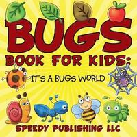 bokomslag Bugs Book For Kids