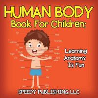 bokomslag Human Body Book for Children
