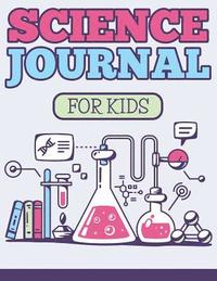 bokomslag Science Journal For Kids