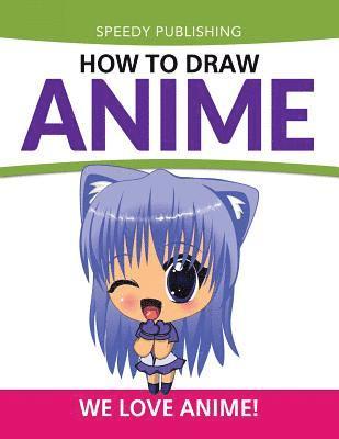 bokomslag How To Draw Anime