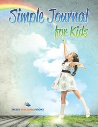 bokomslag Simple Journal for Kids