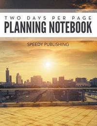bokomslag Two Days Per Page Planning Notebook