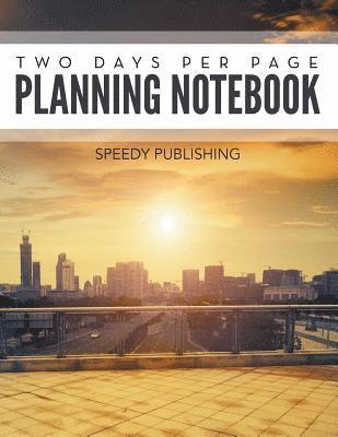 bokomslag Two Days Per Page Planning Notebook