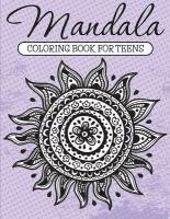 bokomslag Mandala Coloring Book For Teens