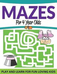 bokomslag Mazes For 4 Year Olds