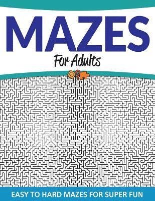 bokomslag Mazes For Adults