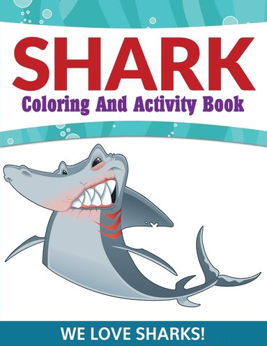 bokomslag Shark Coloring And Activity Book