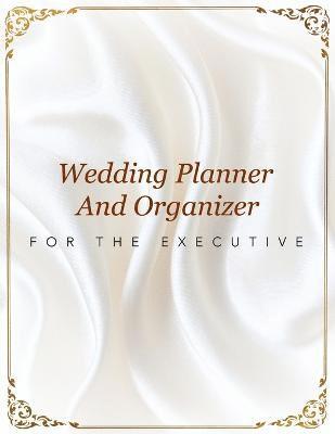 bokomslag Wedding Planner And Organizer For The Executive