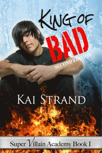bokomslag Super Villain Academy Book 1: King of Bad