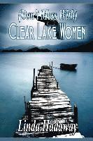 bokomslag (Don't Mess With) Clear Lake Women