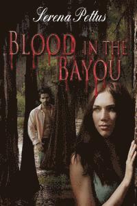 bokomslag Blood in the Bayou