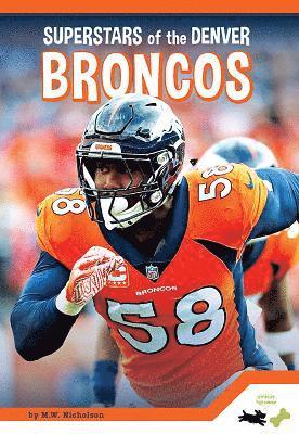 M. K. Osborne - Superstars of the Denver Broncos, Inbunden