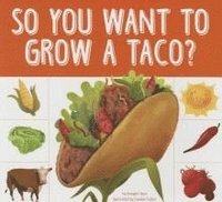bokomslag So You Want to Grow a Taco?