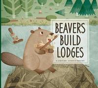 bokomslag Beavers Build Lodges