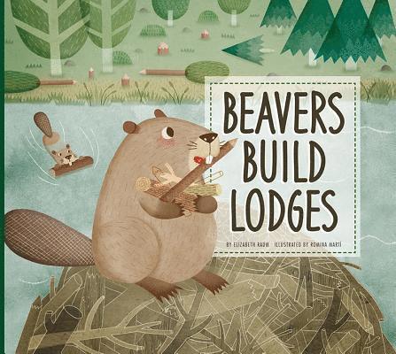 Beavers Build Lodges 1