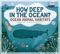 bokomslag How Deep in the Ocean?: Ocean Animal Habitats
