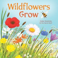 bokomslag Wildflowers Grow