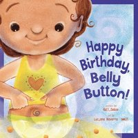 bokomslag Happy Birthday, Belly Button!
