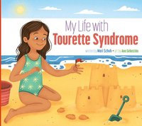 bokomslag My Life with Tourette Syndrome