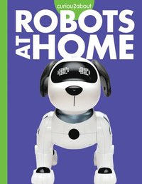 bokomslag Curious about Robots at Home