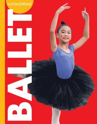 Curious about Ballet