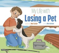 bokomslag My Life with Losing a Pet