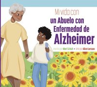 bokomslag Mi Vida Con Una Abuela Con Enfermedad de Alzheimer