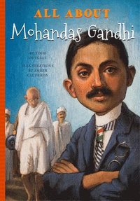 bokomslag All About Mohandas Gandhi