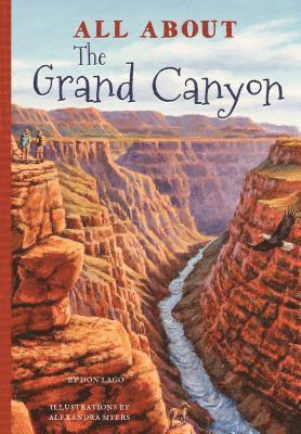 All about the Grand Canyon 1