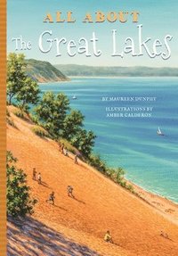 bokomslag All about the Great Lakes
