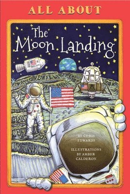 All About the Moon Landing 1
