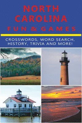 bokomslag North Carolina Fun & Games: Crosswords, Word Search, History, Trivia, and More