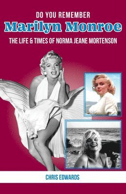 bokomslag Do You Remember Marilyn Monroe?: The Life and Times of Norma Jeane Mortenson