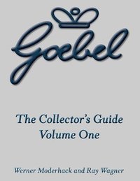bokomslag The Goebel Collector's Guide