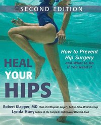 bokomslag Heal Your Hips, Second Edition