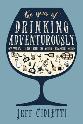 The Year of Drinking Adventurously 1