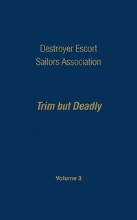 bokomslag Destroyer Escort Sailors Assn - Vol III
