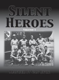 bokomslag Silent Heroes