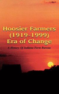 bokomslag Hoosier Farmers - Indiana Farm Bureau