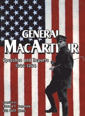 General MacArthur Speeches and Reports 1908-1964, Häftad