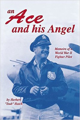 bokomslag Ace and His Angel