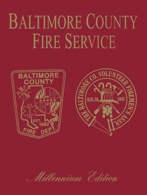 bokomslag Baltimore Co, MD Fire