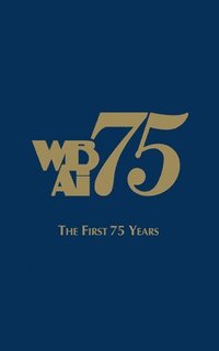 bokomslag WBAI-The First 75 Years