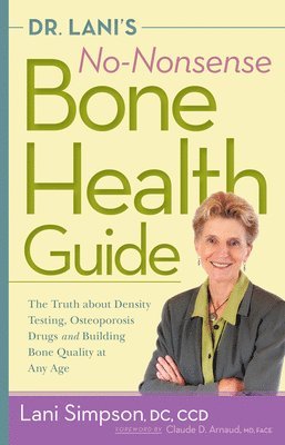 bokomslag Dr. Lani's No-Nonsense Bone Health Guide