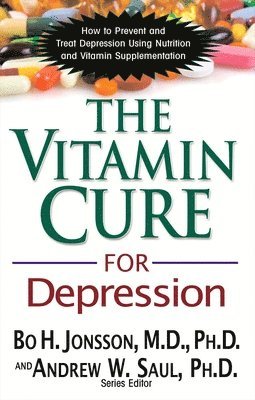 The Vitamin Cure for Depression 1