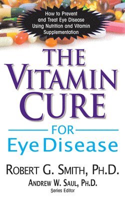 bokomslag The Vitamin Cure for Eye Disease