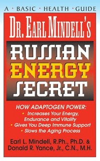 bokomslag Dr. Earl Mindell's Russian Energy Secret