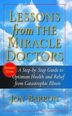 bokomslag Lessons from the Miracle Doctors