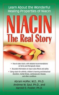 bokomslag Niacin: The Real Story