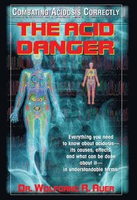 bokomslag The Acid Danger